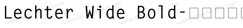 Lechter Wide Bold字体转换